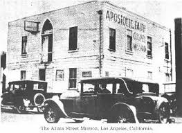 Azusa Street Building labeled "Apostolic Faith Gospel Mission"